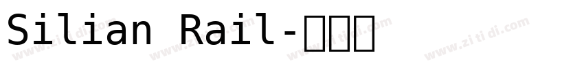 Silian Rail字体转换